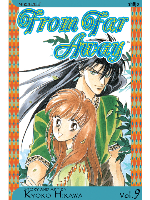 Title details for From Far Away, Volume 9 by Kyoko Hikawa - Available